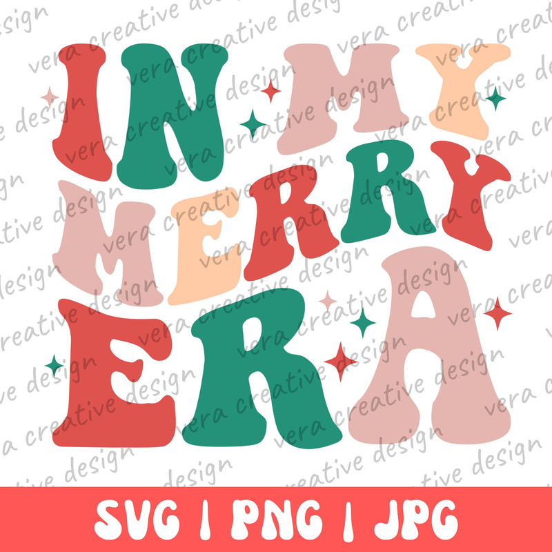 In My Merry Era Svg, Eras Tour Christmas vg, Swifties Inspired Christmas Png, In My Merry Era Png, Cricut Svg Files, Funny Christmas Shirt.jpg