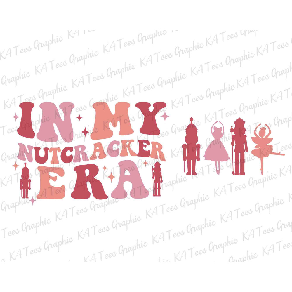 In My Nutcracker Era SVG, Christmas Nutcracker Svg, Merry Christmas Svg, Retro Christmas Svg, Nutcracker Ballet Svg, Digital Download.jpg