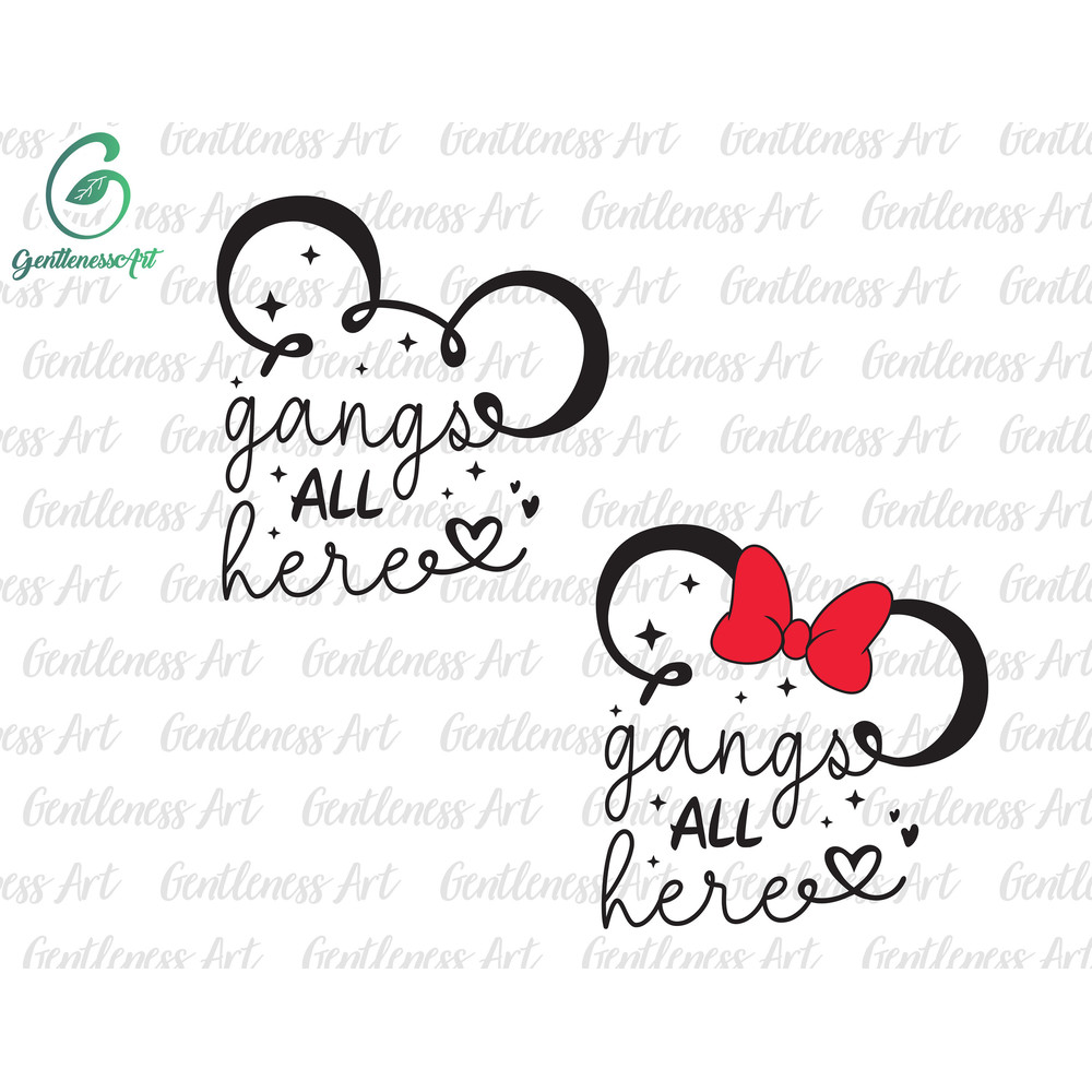 Gang All Here Bundle Svg, Family Trip Svg, Family Vacation Svg, Vacay Mode Svg, Magical Kingdom, Svg, Png Files For Cricut Sublimation 1.jpg