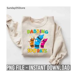 dabbing thru 100 days of school png, teacher 100 days png, happy 100th days of school png, gift for teacher, back to school png, funny png