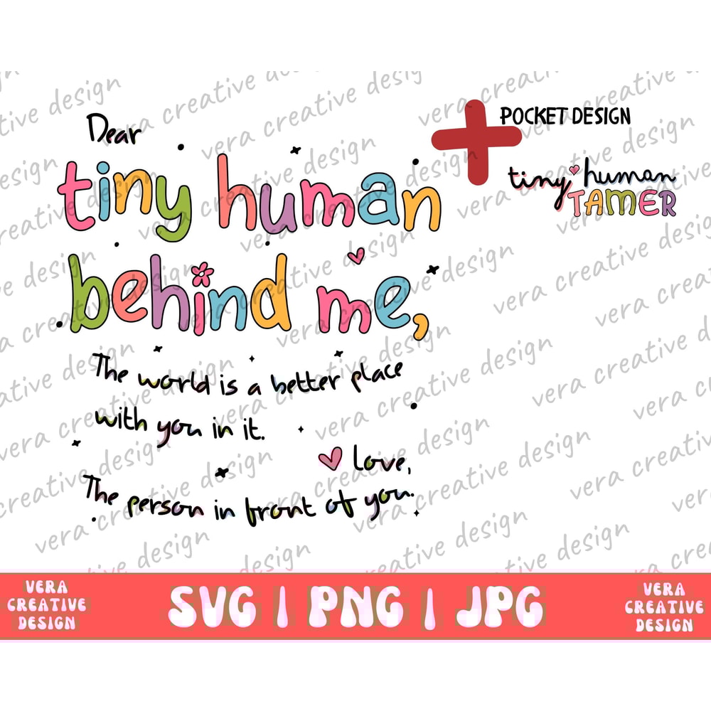 Dear Tiny Human Behind Me Png, Tiny Human Tamer Png, Teacher Sweatshirt Svg, Inspirational Teacher Png, Teacher Appreciation, Back to School.jpg