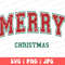 Merry Christmas PNG, Merry Christmas SVG, Merry Varsity Svg, Png Sublimation Design, Christmas Shirt Design, Retro Christmas Svg, Png.jpg