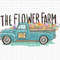 Flower Truck PNG-Flower Farm png-Farm Fresh-Fresh Cut Flowers-Farm Truck png-Spring png-Springtime Art-Flower Art-Garden-Farmers Market.jpg