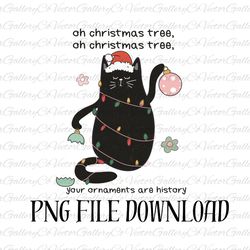christmas black cat png, merry christmas cat sublimation design, black cat png, ornaments png, christmas black cat, oh c