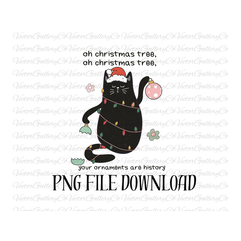 Christmas Black Cat PNG, Merry Christmas Cat Sublimation Design, Black Cat PNG, Ornaments Png, Christmas Black Cat, Oh Christmas Tree Png.jpg