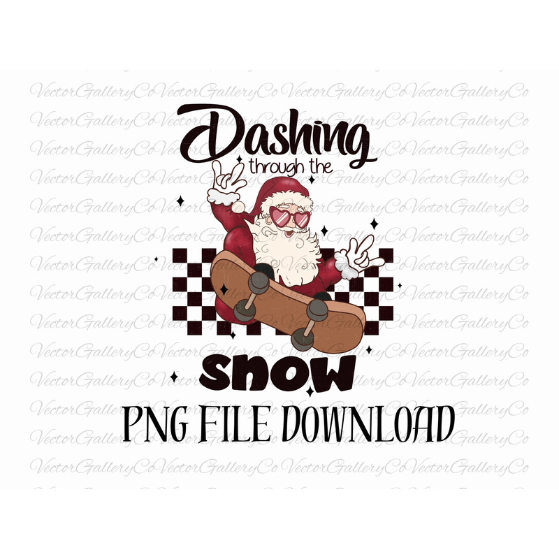Dashing Through The Snow PNG, Merry Christmas Png Sublimation Download, Funny Santa Png, Holiday Png, Trendy Christmas Png For Shirt.jpg
