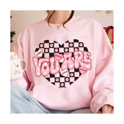 retro valentine png, you are png, self love png, groovy valentine png, candy hearts png, smiley face valentine sublimati