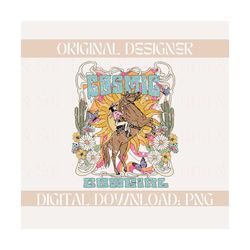 cosmic cowgirl png,cowgirl,retro sublimations,western png sublimation,shirt design,cowgirls png,country tshirt design,country png