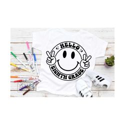 hello eighth grade svg - hello grade 8 vibes - 8th grade - cricut file - retro back to school - grade eight teacher - first day of school