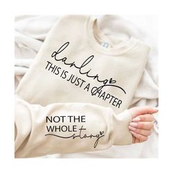 this is just a chapter not the whole story svg png, positive svg, chapter svg, mom life svg, strong women svg, positive quotes svg, boho svg