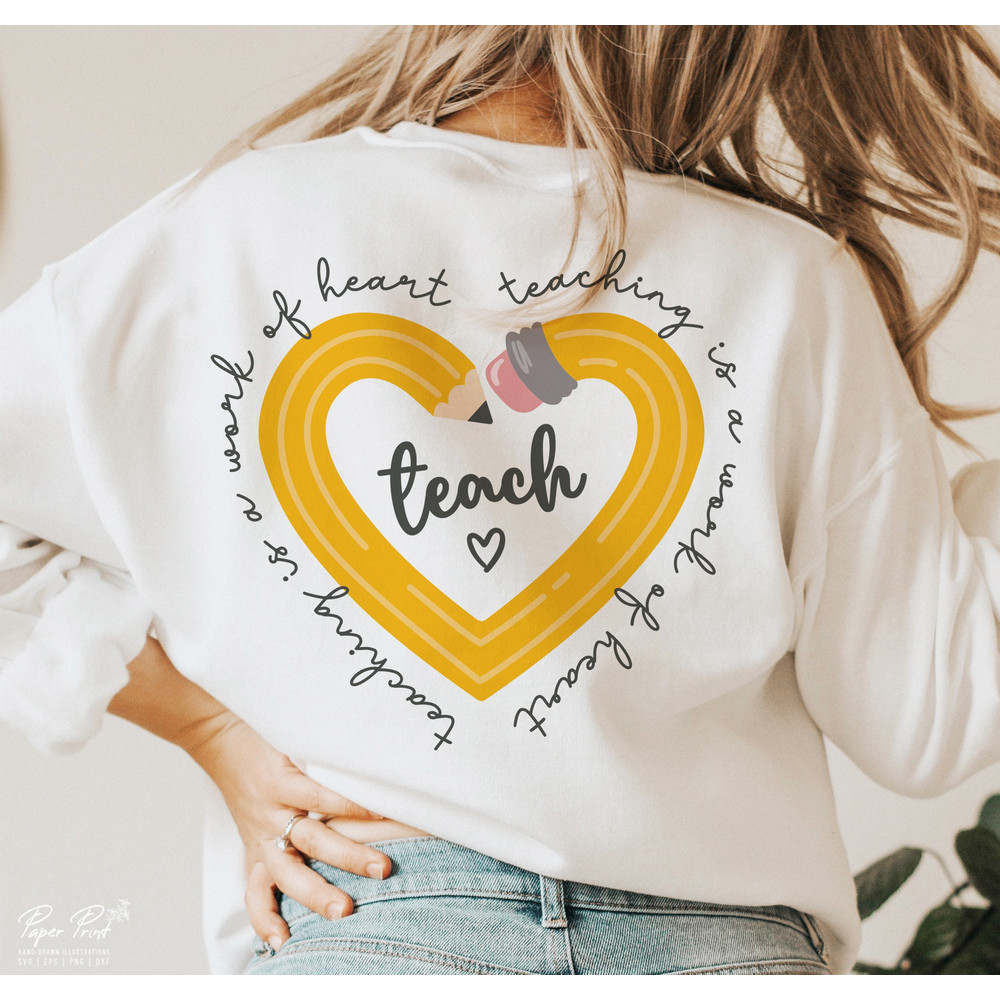 Teach Teaching is a work of heart PNG, Teacher PNG, Gifts for teacher PNG, Teacher Appreciation Png, Back to School Png, Sublimation Design 1.jpg