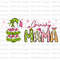 Custom Mama And Kids Name Png, Pink Christmas Mama Png, Cute Christmas Girl Boy, Gift For Mom, Chrismas Kids Png, Christmas Movie Png.jpg