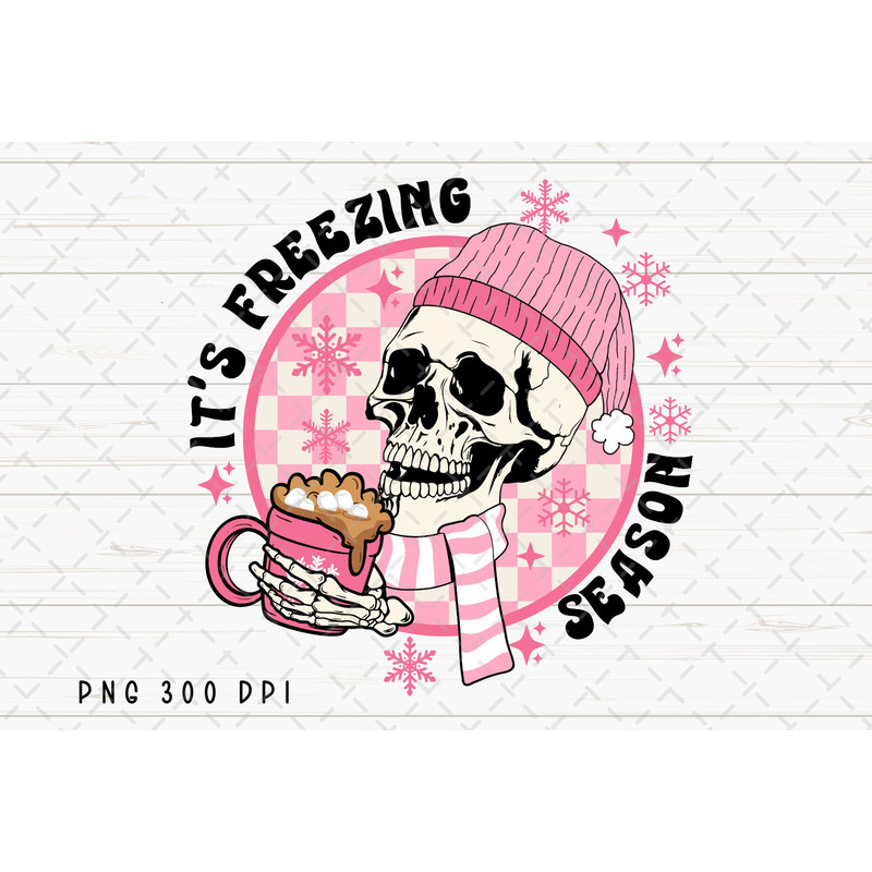Freezing Season PNG File, Winter png, Retro Merry Christmas Sublimation, Skeleton png, Hot Cocoa png, Christmas Season png, Skull png.jpg