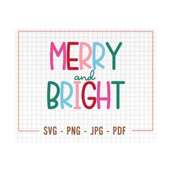 merry and bright svg, merry and bright sublimation png, farmhouse christmas svg, merry and bright cut cutting file for cricut and silhouette