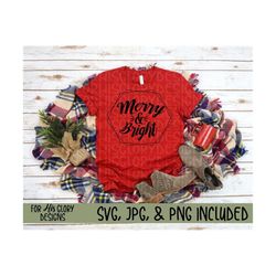 christmas svg, merry and bright svg, merry & bright svg, christmas jpg, christmas png, merry and bright png, merry and bright jpg, christian