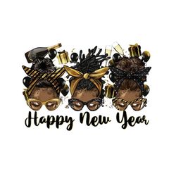 happy new year afro messy bun png, happy new year 2024 png, messy bun png, sublimate designs download