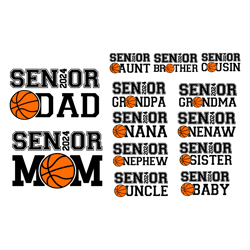 Senior 2024 Basketball Family SVG Bundle, Senior Basketball Mom Dad Shirt Svg, Graduation Class of 2024, Basketball Seni