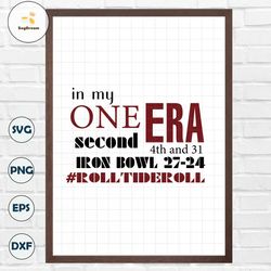 In My One Second Era Iron Bowl SVG