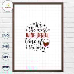 its the most wine derful svg, it's the most wine - derful time of the year svg, funny christmas svg, wine svg