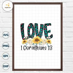 I love gorinthians 13 PNG file,Valentines Quotes Png