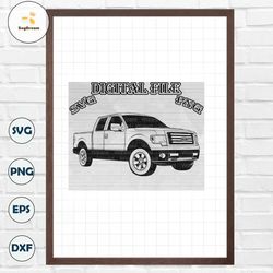 2009 ford f-150 stx svg pick up truck png svg, cut file, drawing ,illustration, raptor vector, ford ranger raptor svg, n