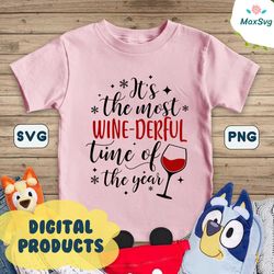 its the most wine derful svg, It's the most WINE - DERFUL time of the year SVG, Funny christmas svg, Wine svg