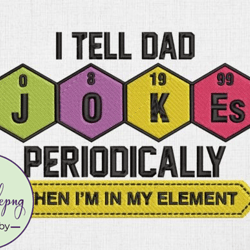 i tell dad jokes periodically fathers day design 17
