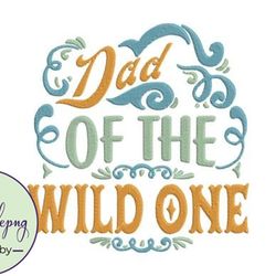 dad of the wild one fathers day gift design 27
