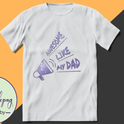 awesome like my dad fathers day design 49