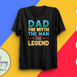 dad the myth the man the legend design 87