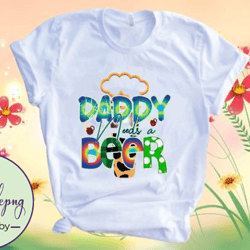 daddy needs a beer design 59