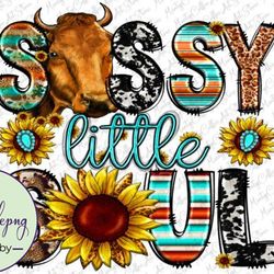 funny quotes, sassy sublimation, western design 35