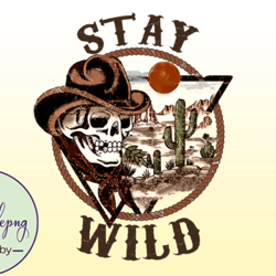 stay wild png skull western png design 69