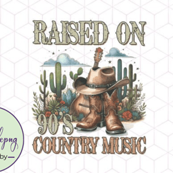 raised on 90s country music png design 152