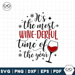 its the most wine derful svg, it's the most wine - derful time of the year svg, funny christmas svg, wine svg