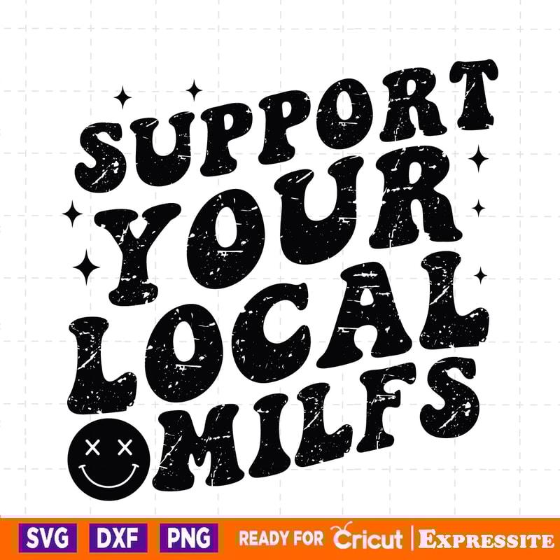 Retro-Support-Your-Local-MILFS-SVG-Digital-Download-Files-C1904241284.png