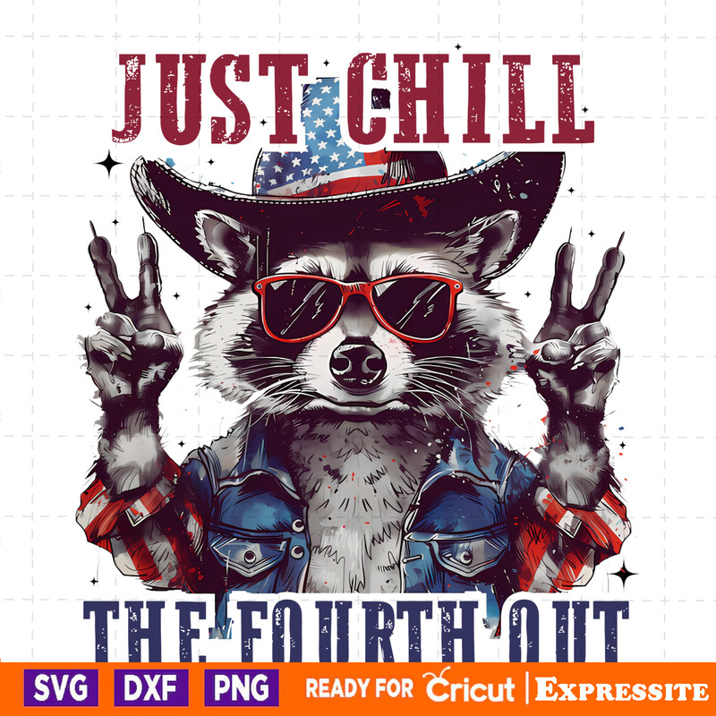 Raccoon-Just-Chill-The-Fourth-Out-PNG-Digital-Download-Files-0406241040.png