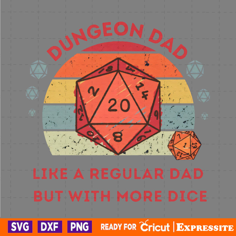 Dungeon-Dad-Like-A-Regular-Dad-But-With-More-Dice-0406241027.png