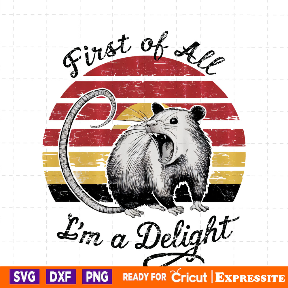 Vintage-First-Of-All-Im-A-Delight-PNG-Digital-Download-0406241038.png