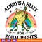 Always-A-Slut-For-Equal-Rights-Pride-Month-PNG-0406241013.png