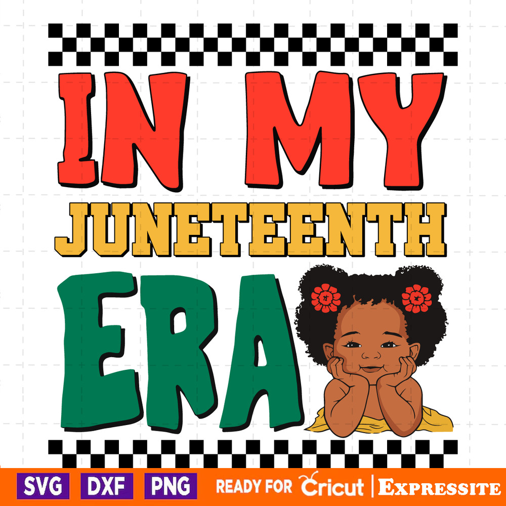 Checkered-In-My-Juneteenth-Era-SVG-Digital-Download-Files-2405241048.png