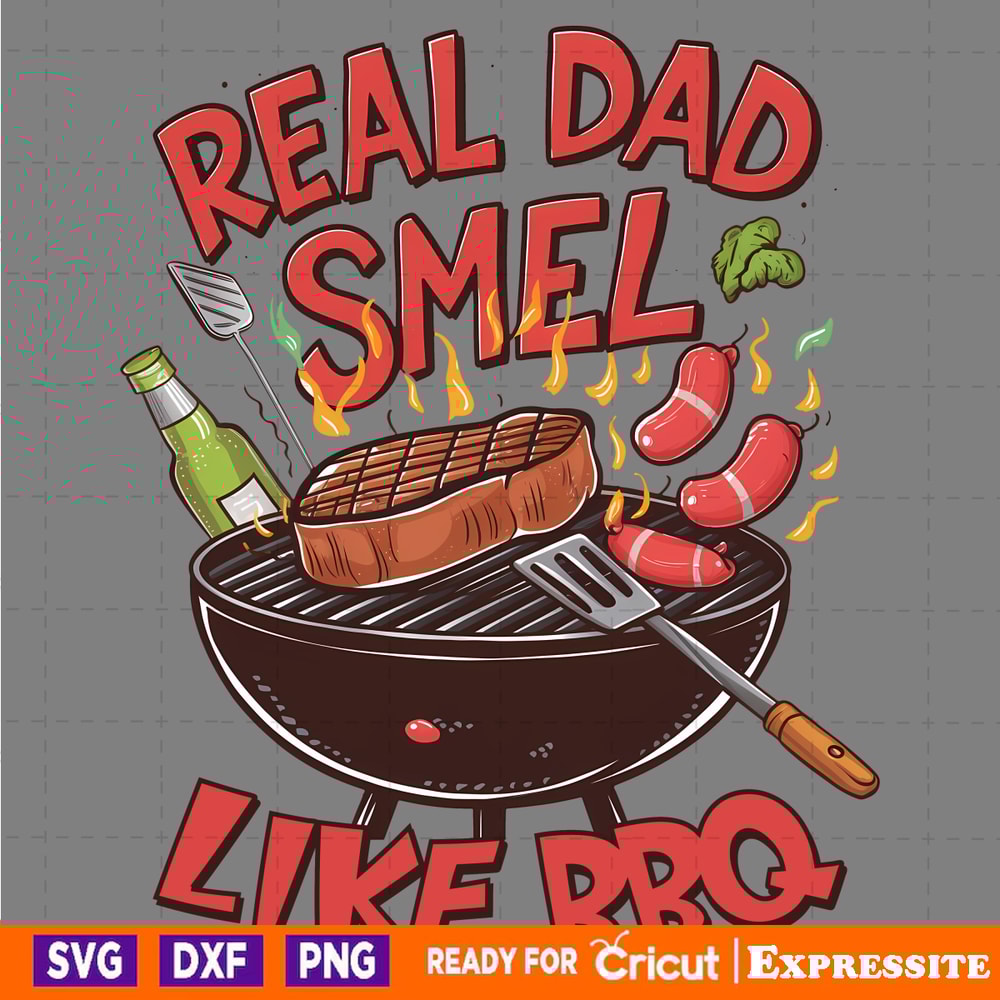 Reel-Dad-Smell-Like-BBQ-Grillfather-PNG-Digital-Download-Files-2405241018.png