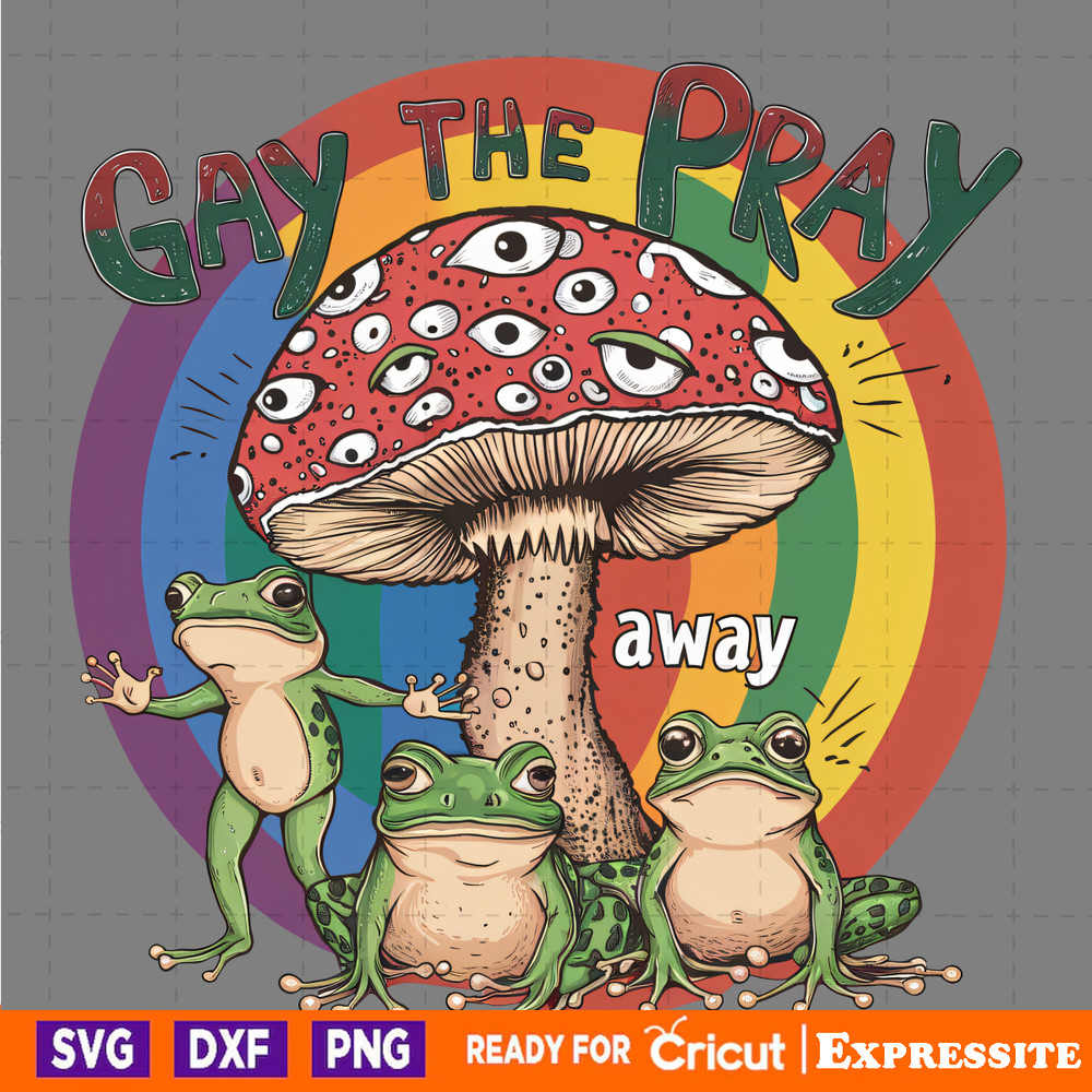 Gay-The-Pray-Away-LGBT-Frog-PNG-Digital-Download-Files-2805241022.png