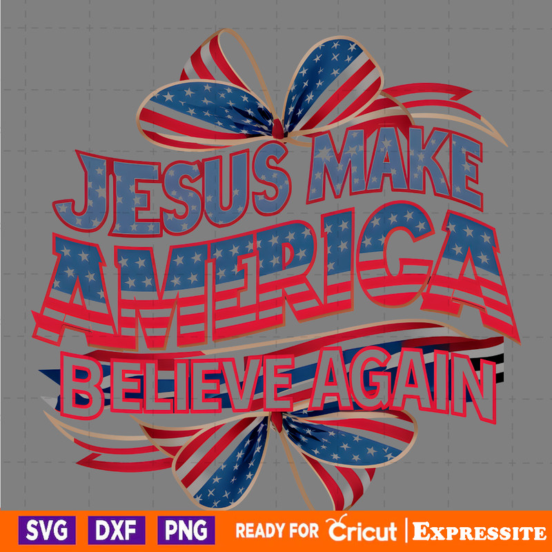 Jesus-Make-America-Believe-Again-Bow-Tie-PNG-2405241066.png