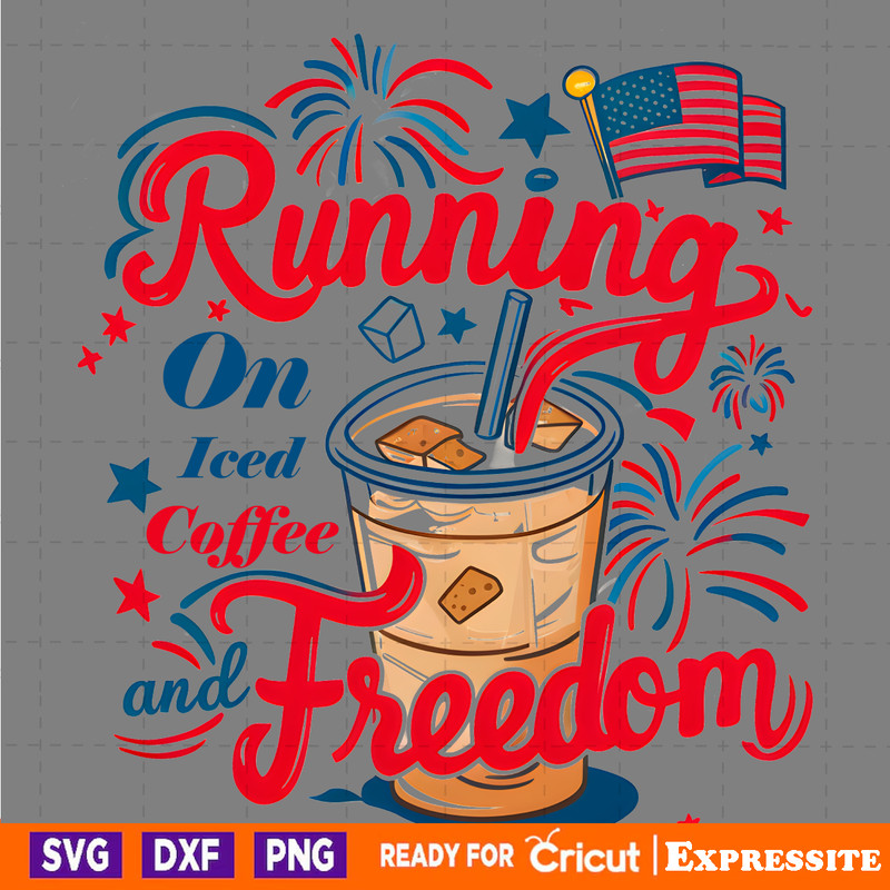 4th-Of-July-Running-On-Iced-Coffee-And-Freedom-PNG-2905241089.png
