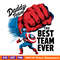 Daddy-Team-The-Best-Team-Ever-Fathers-Day-PNG-2905241019.png