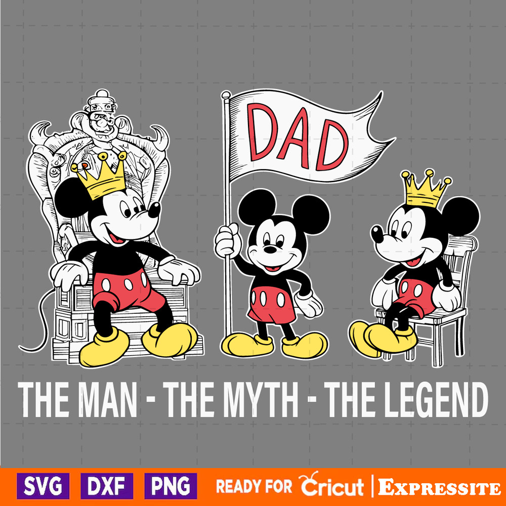 Disney-Dad-The-Man-The-Myth-The-Legend-SVG-2305241058.png