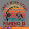 Reel-Cool-Dad-Cant-Work-Today-Fishing-Is-My-Reel-3105241032.png