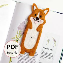 Felt kids corgi bookmark hand sewing PDF tutorial with patterns, DIY book lover gift, Felt school supplies