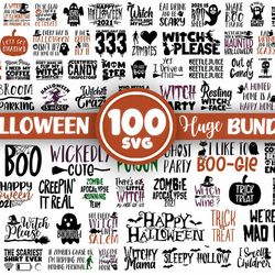 100 Halloween SVG Bundle, Halloween Svg Bundle, Halloween Vector, Sarcastic Svg, Dxf Eps Png, Silhouette, Cricut, Cameo,